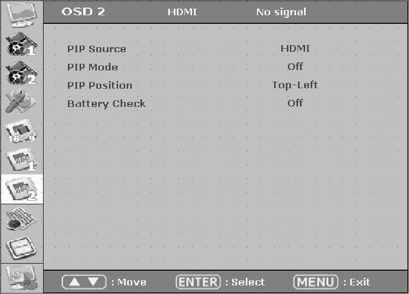4-8. OSD 2 PIP Source : Digital 신호또는 SDI 신호선택합니다.