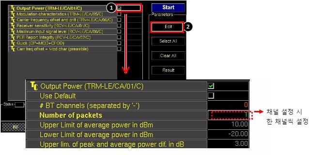 nrfgo Studio Test Application 6. 4 에서전송할 BT 채널및패킷정보를설정합니다. 7. 5 의 Start test 버튼을누르면설정한 TX 신호가송출됩니다. 8. 1.2.1.1 TC-3000C 설정에서설명한방법대로 TC-3000C 를설정합니다. 9. TC-3000C 와 DUT 의 RF 포트를 RF Cable 로연결합니다. 10.