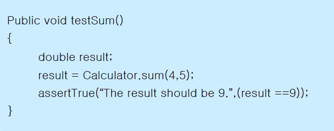 5. 도구기능소개 5.3 Test Case 작성하기 (7/8) 테스트하고자하는메소드의내용을구현 Sum 의테스트예시 Calculator.