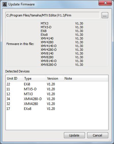 Update Firmware 대화상자 제 7 장대화상자 / 소프트웨어애플리케이션 Update Firmware 대화상자 이대화상자를사용해 MTX/MRX 또는 XMV 등장치의펌웨어를업데이트할수있습니다. MTX5-D, XMV8280-D 와같은 Dante 장치의경우, Dante 펌웨어를업데이트해야할수있습니다.