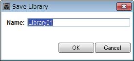 MCP1 대화상자 제 7 장대화상자 / 소프트웨어애플리케이션 [Save] 버튼라이브러리에항목을저장합니다. Save Library 대화상자가나타납니다. 불러온라이브러리항목의파라미터를편집하면텍스트가빨간색으로변합니다. 라이브러리항목을저장하거나불러오면텍스트가검은색으로변합니다. [Name:] 라이브러리항목의이름을입력합니다.