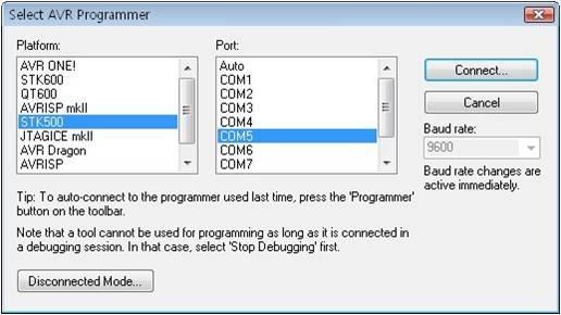 3. 메뉴에서 [Tools] [Program AVR] [Connect] 를선택하면아래의화면이나타 나는데, [Platform] 으로 [STK500] 을선택하고 [Port] 로는장치관리자에서보이는 [COM 포트 ] 또는