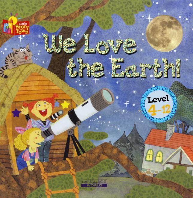 Level 4-12 We Love the Earth