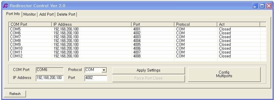 5 장. 사용하기 Single Port 설정변경 포트의설정을변경하기위해서는, 설정변경을원하는포트의 COM 포트번호를클릭한후, IP Address, Port 번호, Protocol 등을수정한후 Apply Settings 버튼을클릭하면설정이반영된다. 단, 현재응용프로그램이포트를사용중인경우에는다음에 COM 포트를열때변경된설정이반영된다.