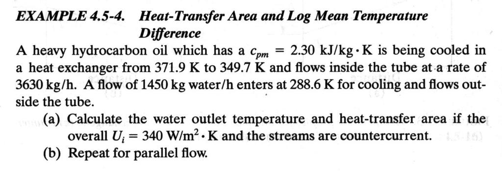 T 1 =? heavy hydrocarbon oil c pm =.3kJ/kg K T 1 =371.