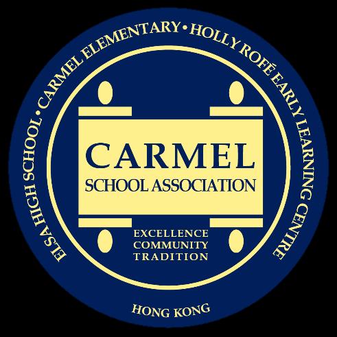 CARMEL SCHOOL (PRIMARY) 10 BORRETT ROAD, MID LEVELS, HONGKONG (SECONDARY) 460 SHAU KEI WAN ROAD,