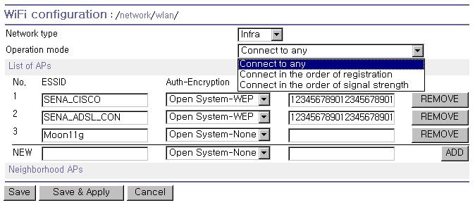 그림 3-3 Operation mode 설정 Connect to any List of APs 목록과상관없이주변검색을수행해보안설정이되어있지않은 AP 로접속을시도합 니다. 이때검색순서대로접속을시도합니다. Connect in the order of registraion List of APs 목록의순서대로접속시도를합니다.