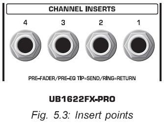 5.2 Sub-group outputs Sub-group outputs는unbalanced이고channel fader옆에있는sub 스위치와함께각각의 sub-group으로할당된채널들의 mix 를제공합니다 (UB2442FX-PRO : switches 1-2 혹은3-4).