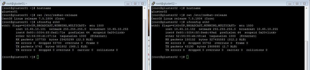 - 8-4. 설치및실행 4.2 설치진행 (1/5) Gluster fs 를구성하기위해리눅스 (O/S) 설치및네트워크설정진행 (2 EA) - O/S 버전 : Cent OS 7.5 - hostname : gluster01, gluster02 - 네트워크설정 : gluster01 : 10.