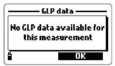 Note) 만일선택된측정요소에대한보정데이터가없는경우 화면에 No GLP data available for this measurement" 라는 상태메시지가나타난다.