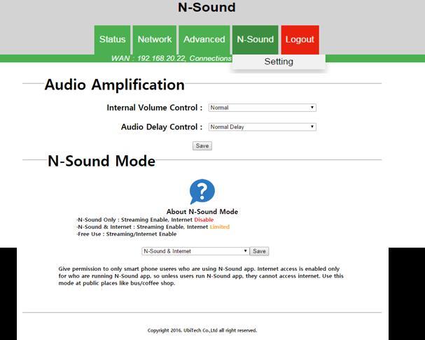 12. N-Sound 모드 1 상단메뉴 N-Sound > Setting 메뉴를클릭합니다. N-Sound Only : 많은인원이 N-Sound 이용은가능하나, 인터넷 (WAN) 은사용할수없습니다.