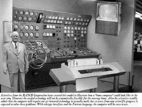 1954 년미국의유명잡지 Popular Mechanic 에실제로실렸던기사... RAND 주식회사의과학자들은 2004 년에 home computer 가어떻게될지보여주기위해이모델을만들었다.