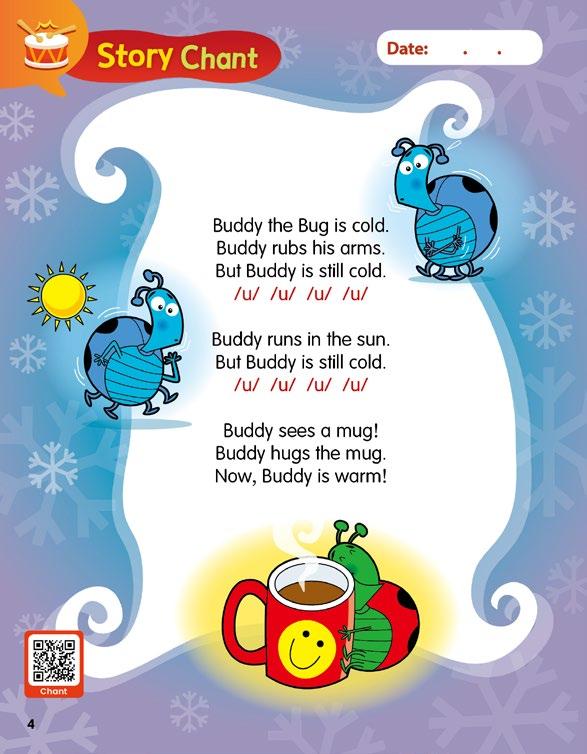 Bk 9 p. 4 Q & A Q: Please read the first sentence in the chant. ( 챈트의첫번째문장을읽어보세요.) A: Buddy the Bug is cld. Q: What vwel sund d the wrds Buddy and Bug have? ( Buddy 와 Bug 의모음소리는무엇인가요?) A: /u/.