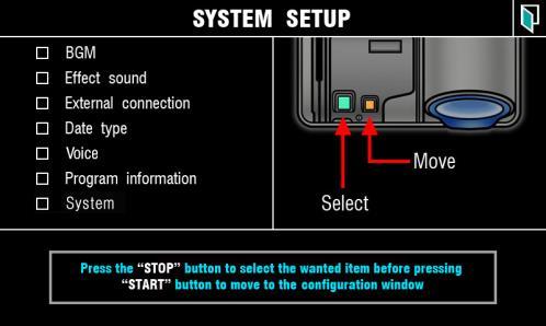 Program information ( 프로그램정보 ) 7. System ( 기기설정변경 ) 3. 메뉴로들어가기본체에있는 STOP 버튼을눌러원하는메뉴를선택한후 START 버튼을눌러메뉴화면으로들어갑니다. 4.