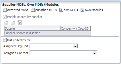 필터 - 조직 정보 (Filters - Organizational Info) 자사 MDSs - 자사에서 작성한 MDSs 검색합니다. 자사 모듈 자사에서 작성한 모듈을 검색합니다. 할당된 조직 단위 특정 조직단위에서 작성한 MDSs로 검색 결과가 한정됩니다.