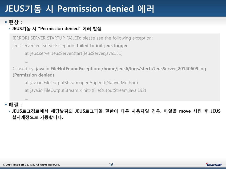 log (Permission denied) at java.io.fileoutputstream.openappend(native Method) at java.io.fileoutputstream.<init>(fileoutputstream.