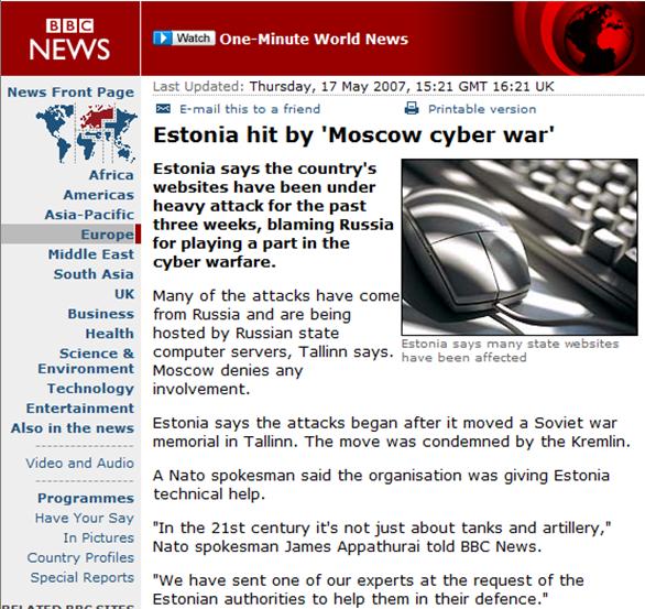 에스토니아전 영향 및 시사점 <에스토니아에 대한 사이버 공격을 모스크바 발 사이버전쟁 으로 소개하는 BBC 뉴스기사> - EU에서 가장 인터넷이 발전하여 e-stonia로