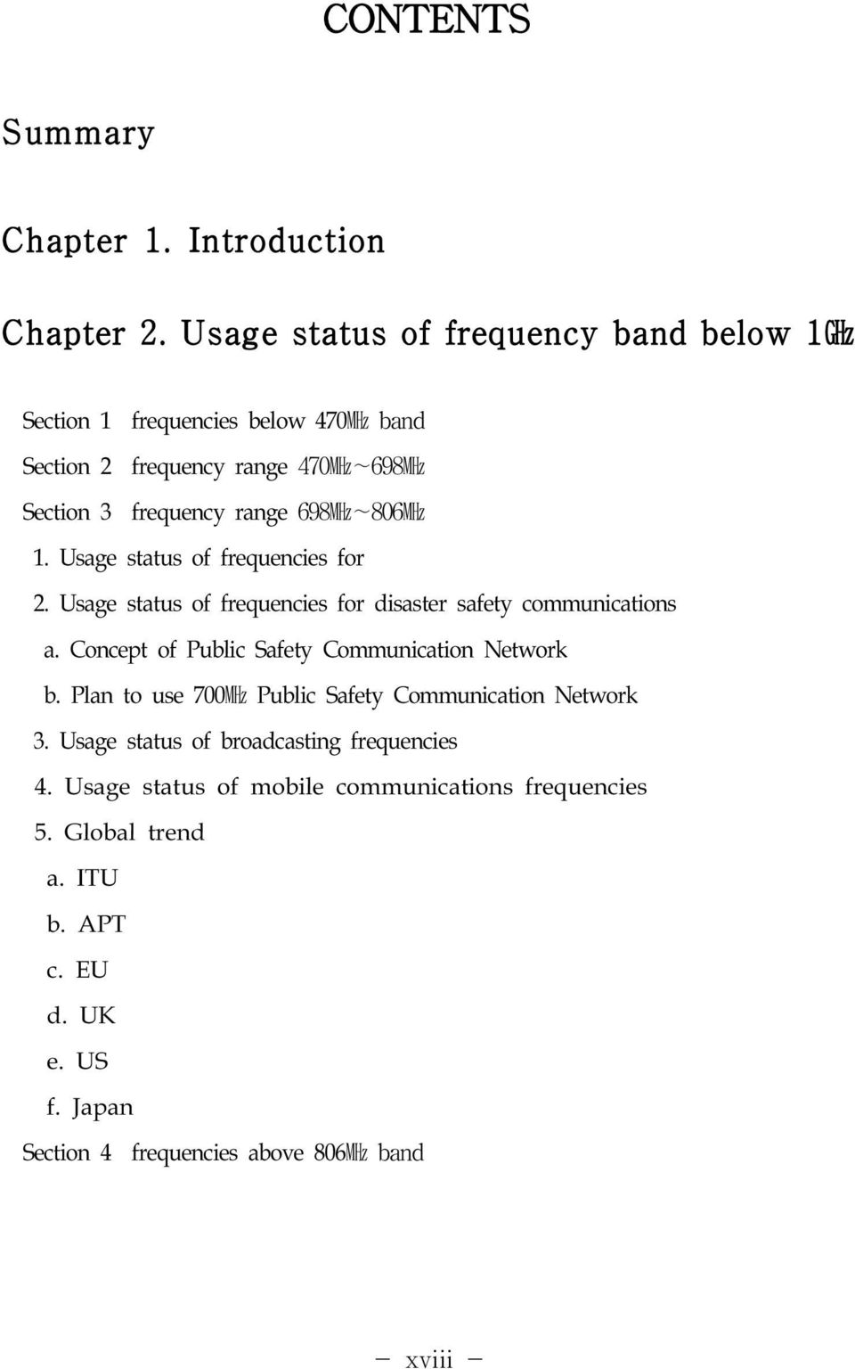 frequencyrange698mhz 806MHz 1.Usagestatusoffrequenciesfor 2.Usagestatusoffrequenciesfordisastersafetycommunications a.