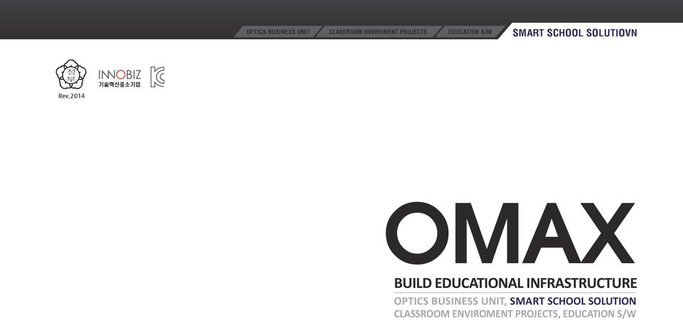 2014 OMAX BUILD EDUCATIONAL INFRASTRUCTURE OPTICS