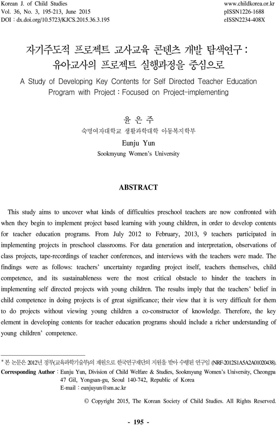 University ABSTRACT This study aims to uncover what kinds of difficulties preschool teachers are now confronted with when they begin to implement project based learning with young children, in order