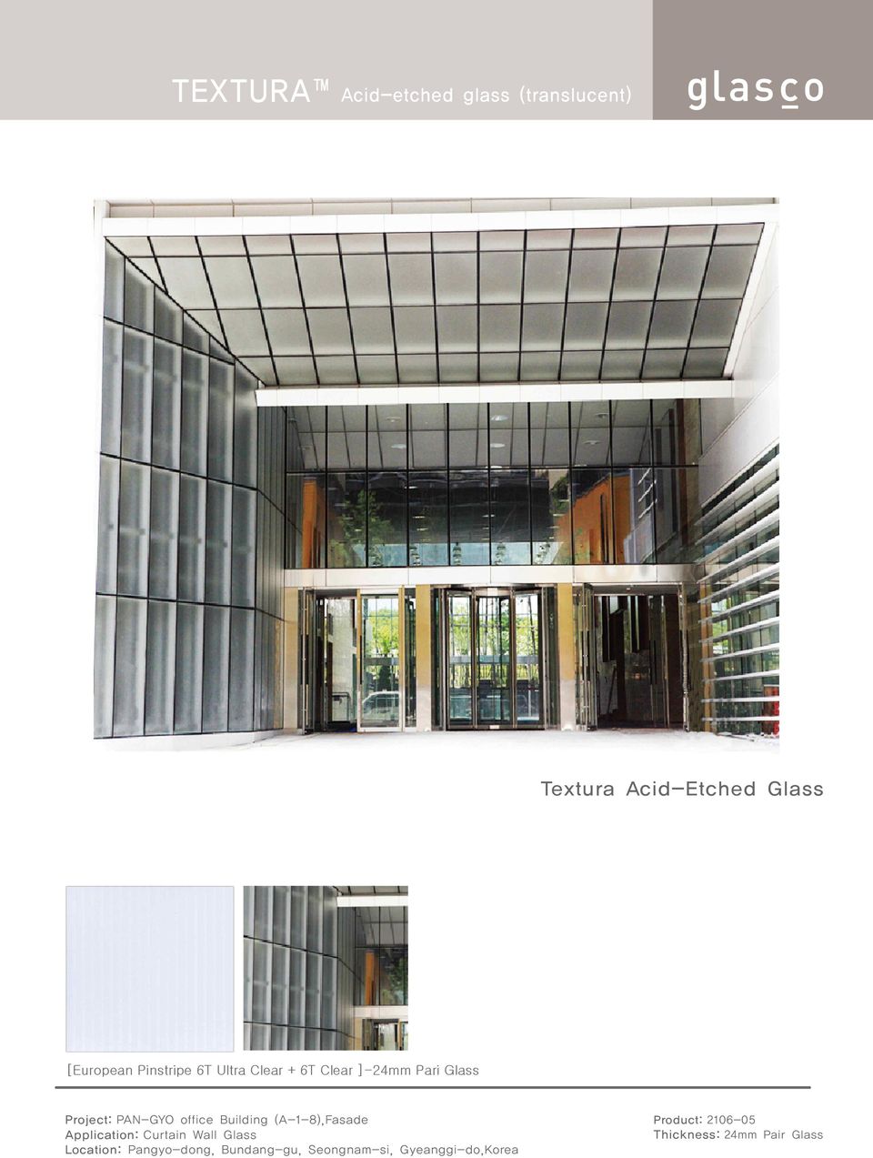 Curtain Wall Glass Location: Pangyo-dong, Bundang-gu,