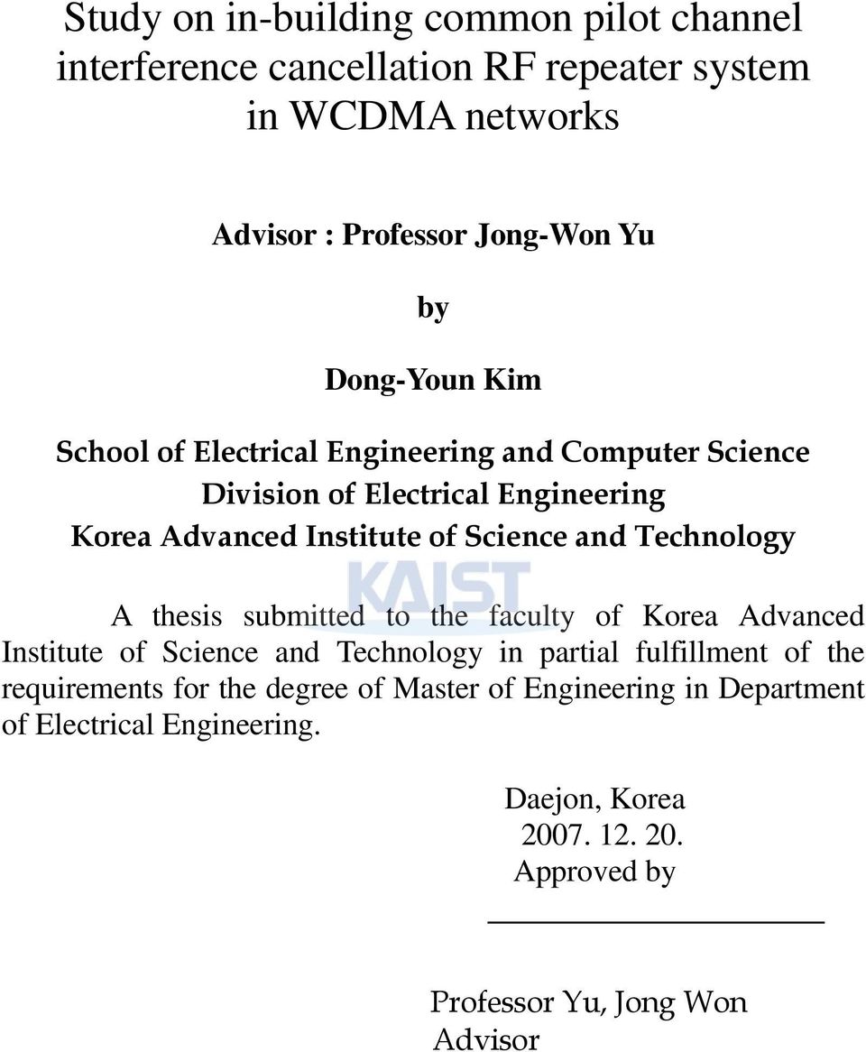Technology A thesis submitted to the faculty of Korea Advanced Institute of Science and Technology in partial fulfillment of the requirements