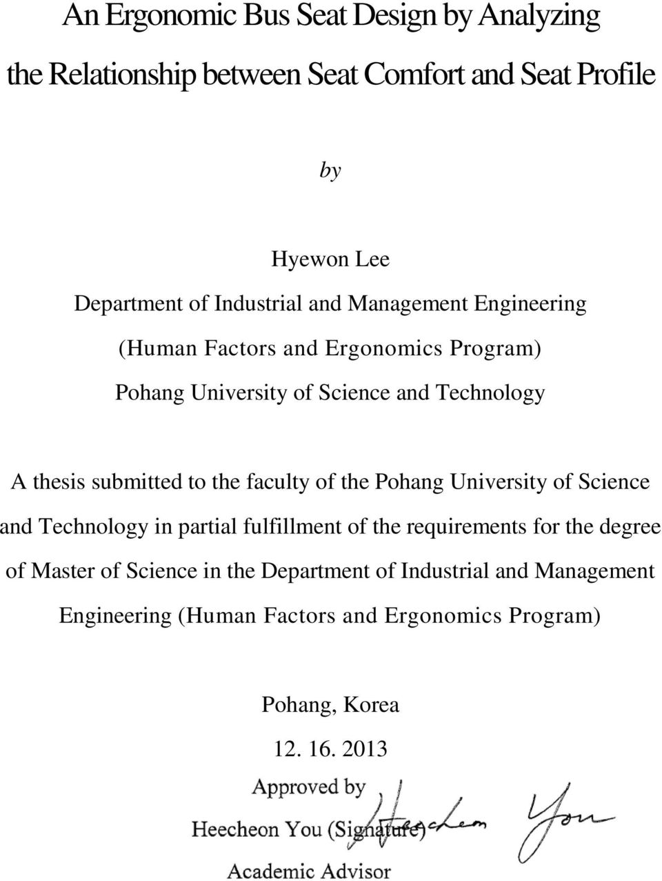 submitted to the faculty of the Pohang University of Science and Technology in partial fulfillment of the requirements for the degree