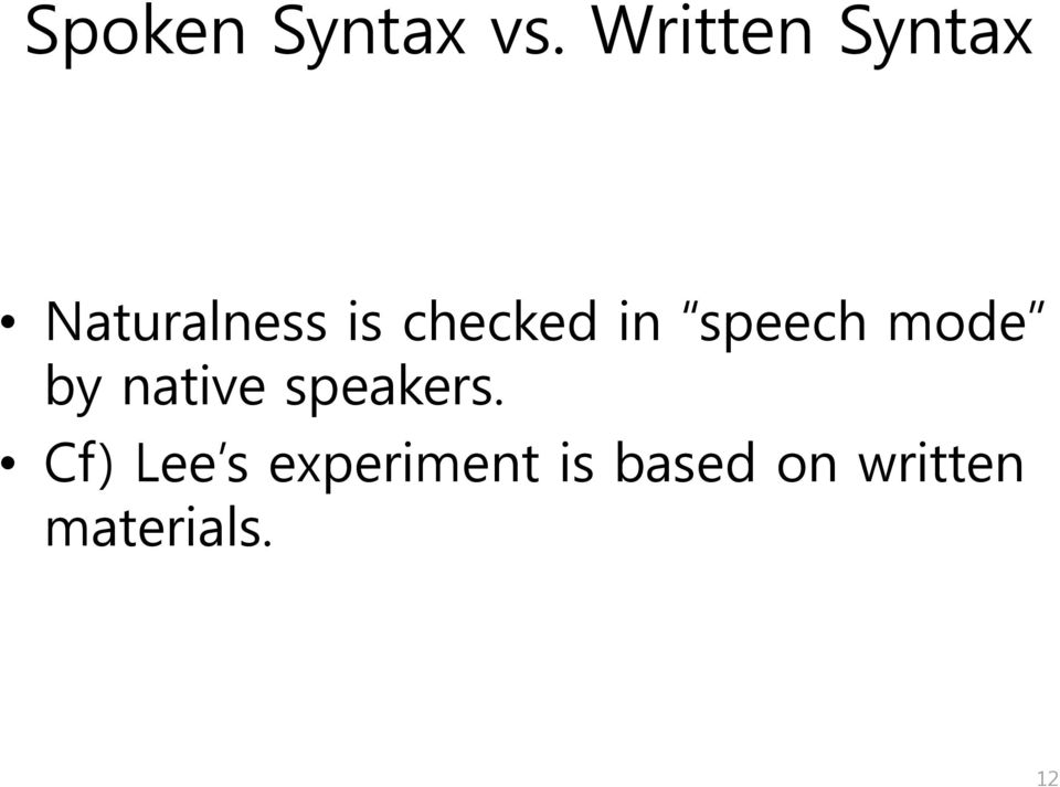 checked in speech mode by native