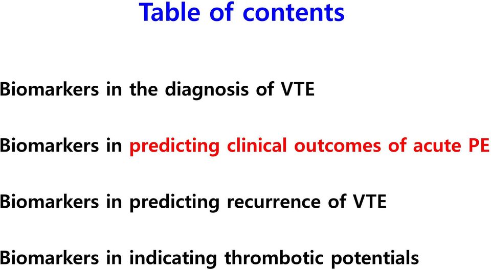 acute PE Biomarkers in predicting recurrence of