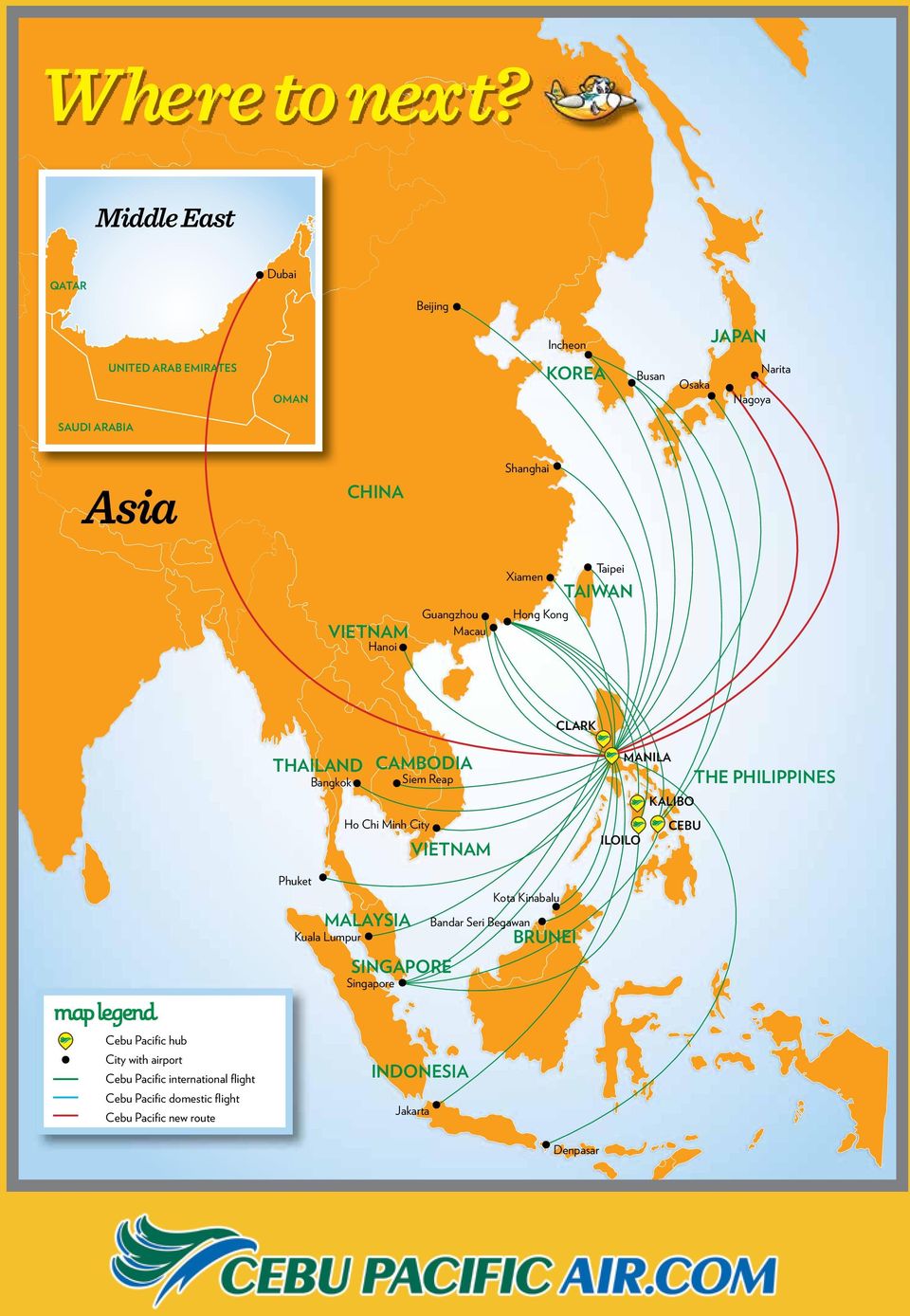 Macau Xiamen Hong Kong Taipei TAIWAN CLARK THAILAND Bangkok CAMBODIA Siem Reap Ho Chi Minh City VIETNAM MANILA KALIBO CEBU ILOILO THE PHILIPPINES map legend Cebu