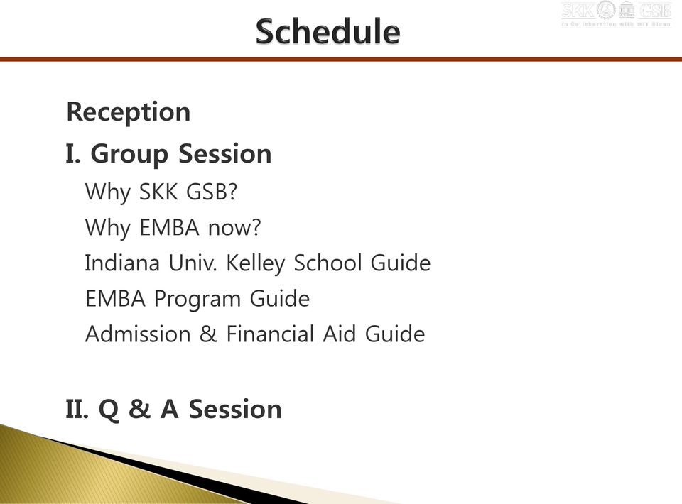 Kelley School Guide EMBA Program Guide