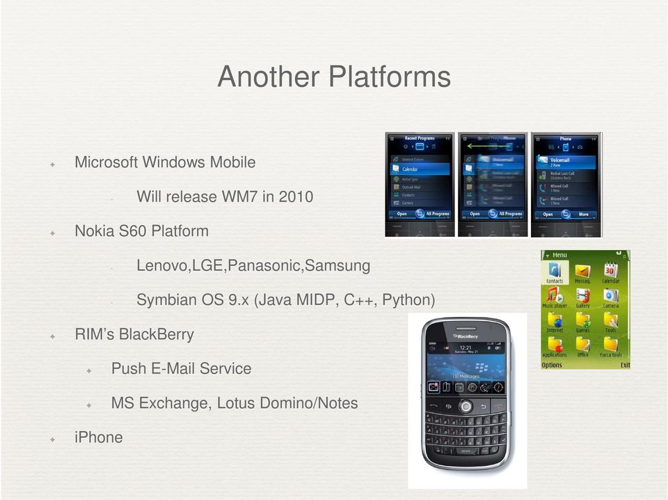 Lenovo,LGE,Panasonic,Samsung - Symbian OS 9.