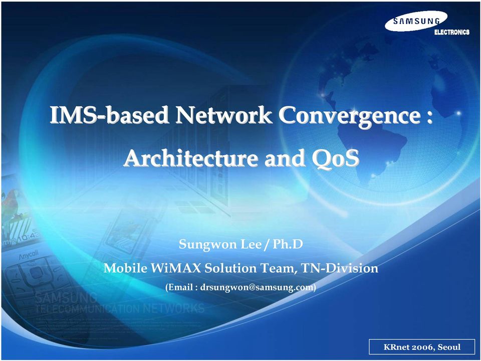 D Mobile WiMAX Solution Team,