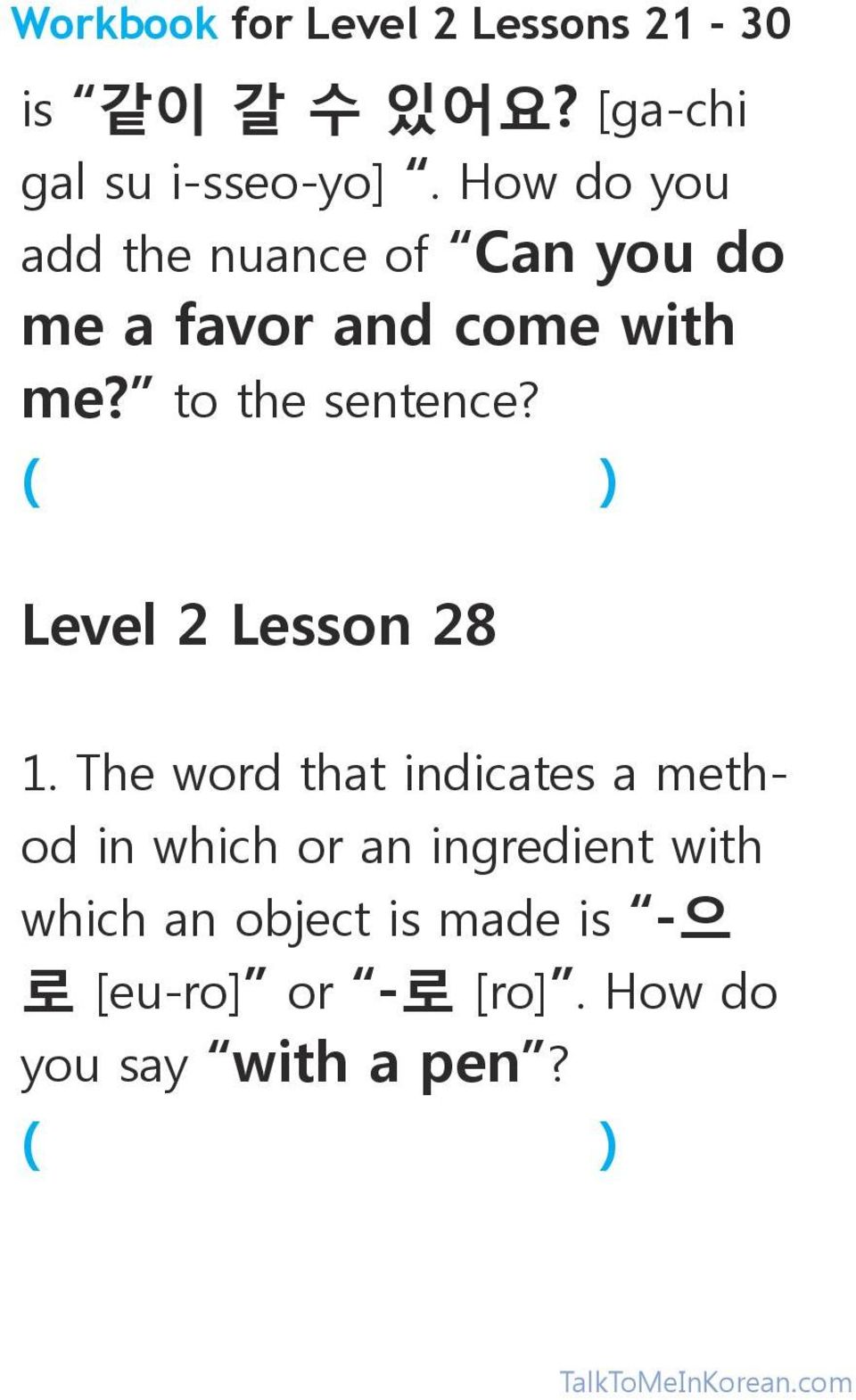 to the sentence? Level 2 Lesson 28 1.