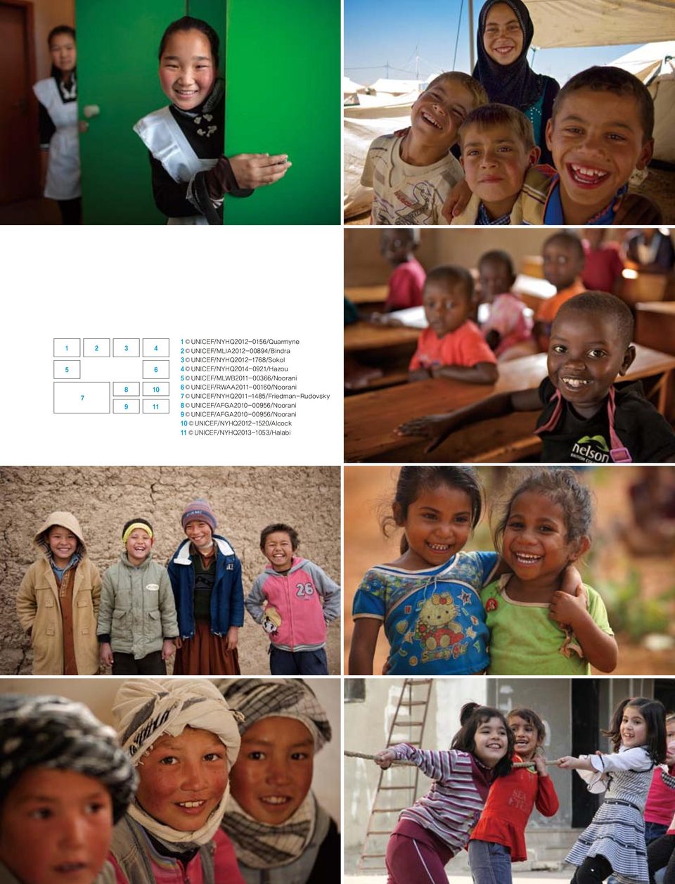 UNICEF/RWAA2011-00160/Noorani 7 UNICEF/NYHQ2011-1485/Friedman-Rudovsky 8