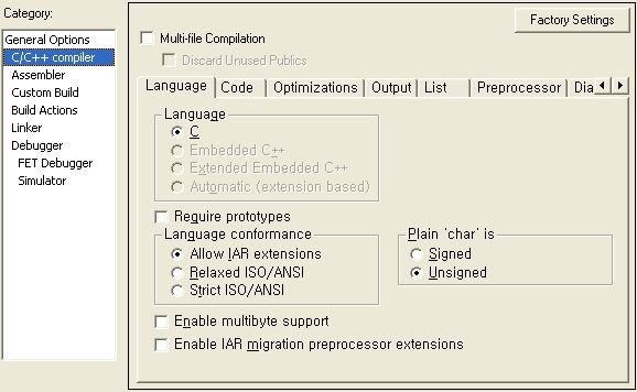 프로젝트옵션설정 (2_1) 5. Project -> > Option -> > C/C++ Compiler -> > Language C/C++ 컴파일러에관련된기본적인옵션을설정한다. Language : [C] 사용하게될 Language 의종류에대해서결정한다.. IAR 은 C 뿐만아니라,, Embedded C++ 을동시에지원이가능하다.