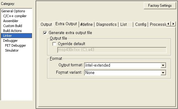 프로젝트옵션설정 (3,4) Project -> > Option -> > Linker -> > Extra Options /.// List Extra Output 은 Output 에서설정된 Format 의실행파일이외에다른실행파일을얻고자할경우사용한다.
