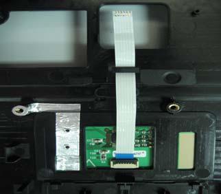 . The Touch Pad does not work or is malfunctioning. Check the connection status of the Touch Pad FFC.