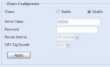 각필드에대한자세한설명은아래표를참조하십시오. itunes 구성항목설명 itunes itunes 서비스를 Enable ( 사용 ) 또는 Disable ( 사용안함 ) 로설정합니다. Server Name N2200 을 itunes 클라이언트들에게식별시키는데사용됩니다.