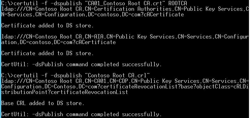 3. 이제앞서복사한 Contoso Root CA Certificate 및 CRL 2개파일을실제 Enterprise Issuing CA가설치될 Active Directory (CONTOSO.com) 에공개하기위하여, 아래와같은명령어를수행한후, 를누릅니다. certutil -f -dspublish CA01_Contoso Root CA.