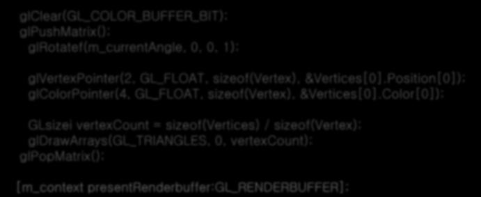 II. 사용자렌더링 5) 모델뷰 M 설정 6) GL 객체렌더링 ( 루프 ) 7) 스웹버퍼 ( 프레젠트 ) glclear(gl_color_buffer_bit); glpushmatrix(); glrotatef(m_currentangle, 0, 0,