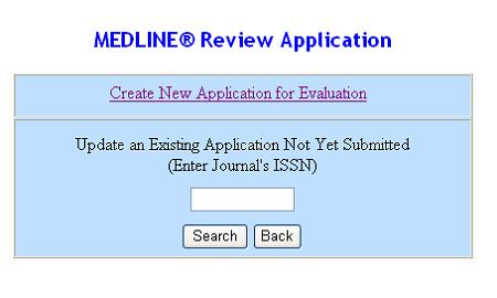 4) 처음이면 Create New Application for Evaluation을누르면 MEDLINE Review Application Form 화면이나온다.