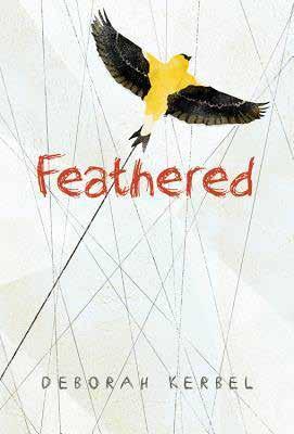 YOUTH LEADERSHIP DEVELOPMENT NURTURING FOR COMMUNITY FEATHERED Deborah Kerbel Kids Can Press, 2016 $15.95 Stock #RP1828 Finch feels like her life is falling apart and just wants to fy away.