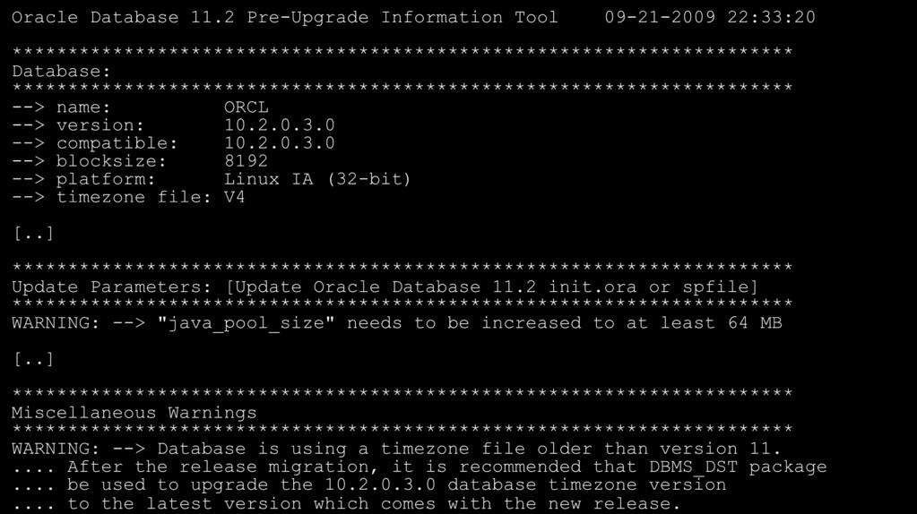Pre-Upgrade Check Upgrade 할대상서버에서 utlu112i.sql 을수행 Oracle Database 11.