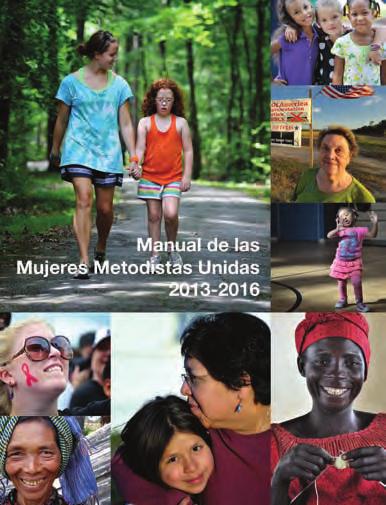 Manual de las Mujeres Metodistas Unidas 2013-2016 Encuadernado de espiral o envuelto en plástico con páginas perforadas $12.