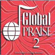 Music Sale Global Praise 1 (CD) $12.95 $5.00 (2565) Songs of the Christian faith from around the world and many regions of United Methodism.
