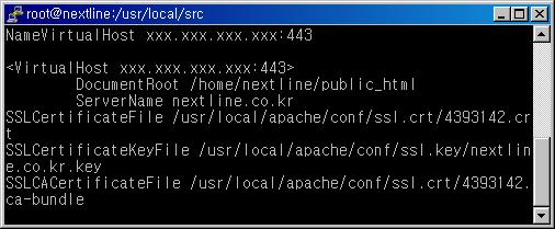 DocumentRoot "/home/nextline/public_html" ServerName nextline.co.kr SSLCertificateFile /usr/local/apache/conf/ssl.crt/4393142.crt SSLCertificateKeyFile /usr/local/apache/conf/ssl.key/nextline.co.kr.key SSLCACertificateFile /usr/local/apache/conf/ssl.