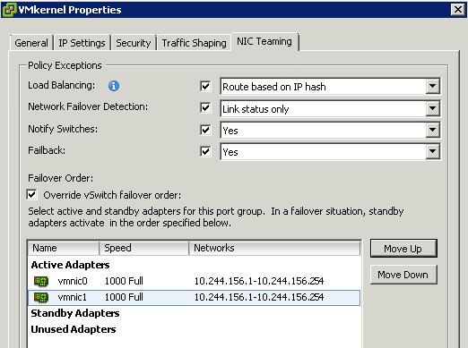 그림 34 VMkernel Properties 창 12. NIC Teaming 탭을선택하고 Load Balancing 목록상자에서 Route based on IP hash 를선택합니다. 참고 : NIC 팀의 Active Adapters 목록에는 2 개의 VMnic 가표시됩니다.