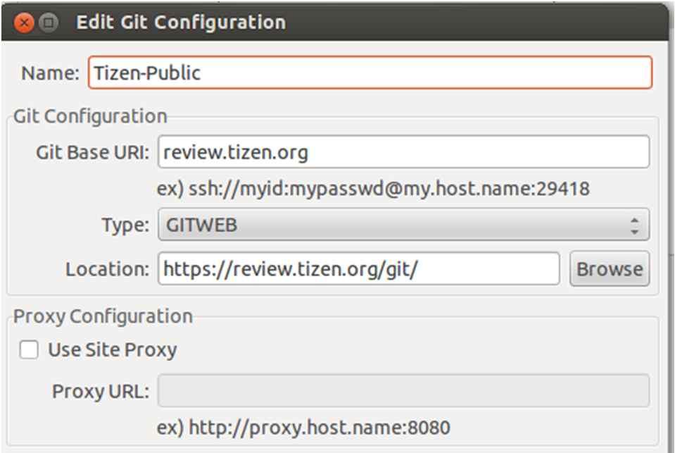 Tizen Platform IDE: Git 설정 33 Tizen Review Server 에접근하기위해 Git 에서버의주소를설정해주어야함. 1.