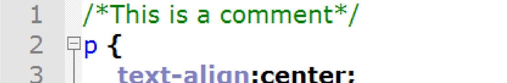 CSS Comments A CSS